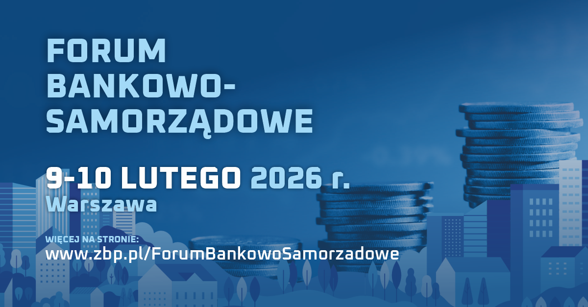Forum Bankowo-Samorządowe 2026 – Zapraszamy!